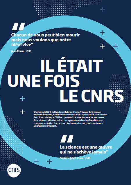 Il était une fois le CNRS